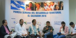 Concertación y coordinación de esfuerzos en la Semana del Desarrollo Territorial – El Salvador