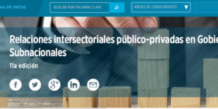 Inscripciones abiertas: Relaciones intersectoriales público-privadas en Gobiernos Subnacionales