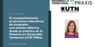 El acompañamiento en procesos educativos de posgrado. Dra. María Laura Villalba Bai