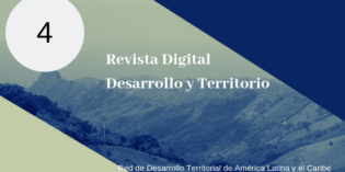 Publican Revista Digital, Desarrollo y Territorio. Nro 4