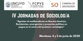 IV Jornadas de Sociología de la Facultad de Ciencias Políticas y Sociales Universidad Nacional de Cuyo