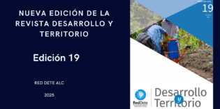Nueva edición de la Revista Desarrollo y Territorio Nro 19